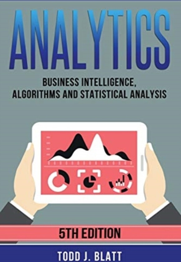 Analytics av Todd J Blatt (Paperback)