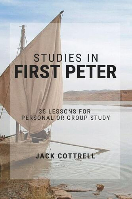 Studies in First Peter av Jack Cottrell (Paperback)