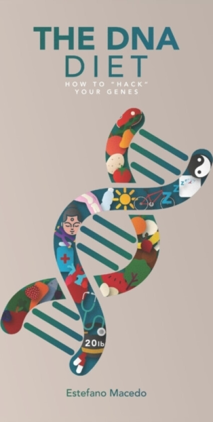 The DNA Diet av Estefano Macedo (Paperback)