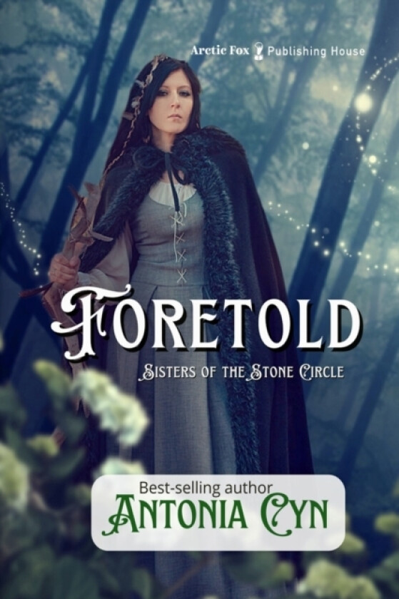 Foretold av Antonia Cyn (Paperback)