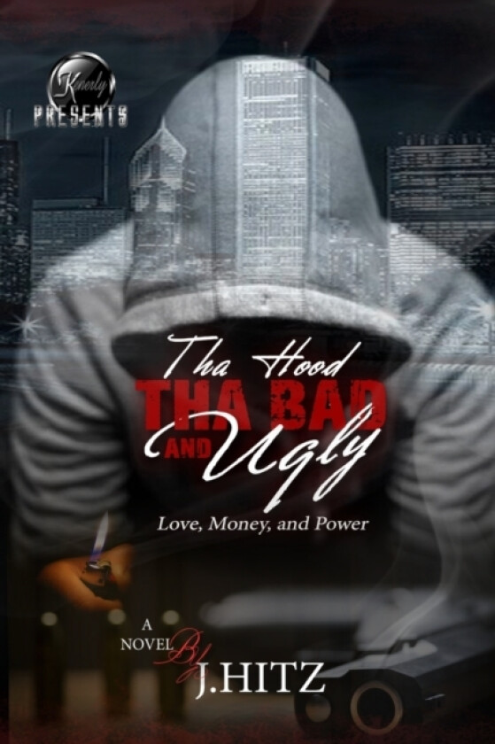 Tha Hood Tha Bad & Ugly av J Hitz (Paperback)