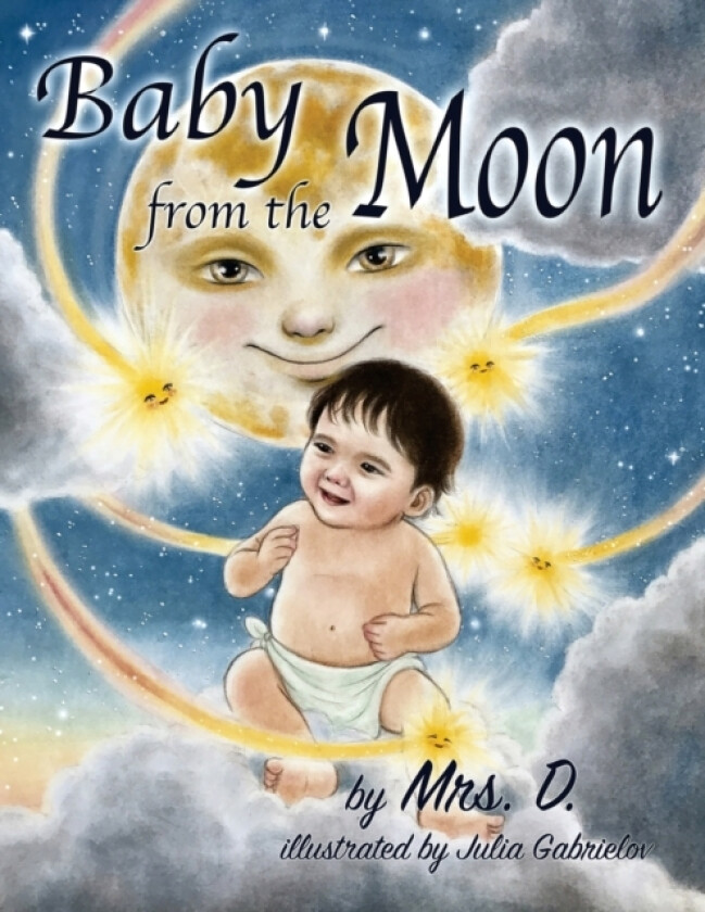 Baby from the Moon av Mrs D (Paperback)