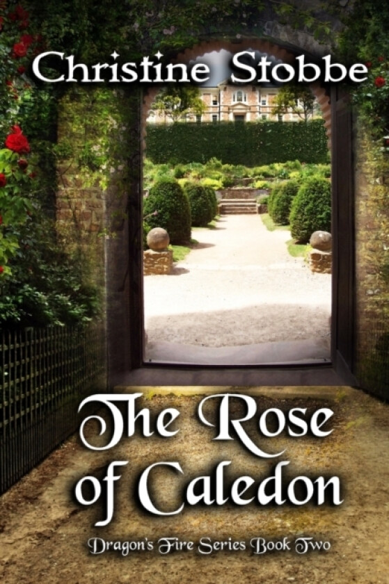 The Rose of Caledon av Christine Stobbe (Paperback)