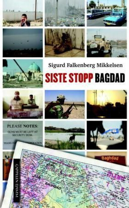 Siste stopp Bagdad av Sigurd Falkenberg Mikkelsen