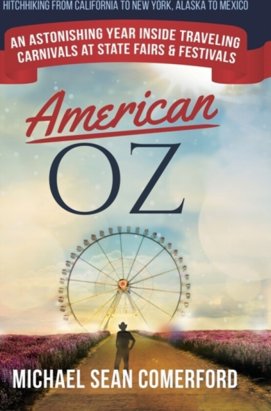 American OZ av Michael Sean Comerford (Hardcover)