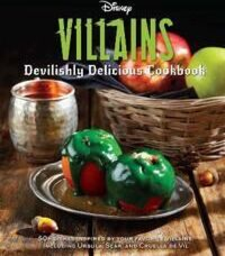 Disney Villains: Devilishly Delicious Cookbook av Julie Tremaine