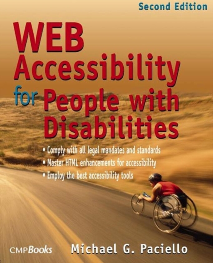 Web Accessibility for People with Disabilities av Mike Paciello (Paperback)