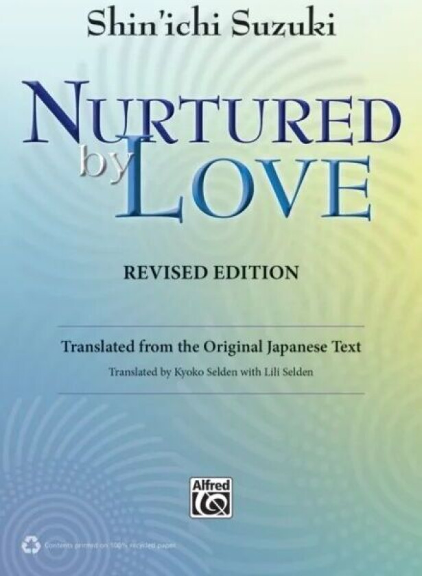 NURTURED BY LOVE REVISED EDITION av SHINICHI SUZUKI