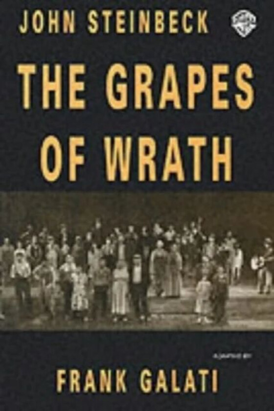 The Grapes of Wrath av Frank Galam, John Steinbeck