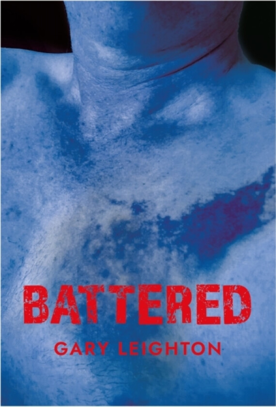 Battered av Gary Leighton (Paperback)