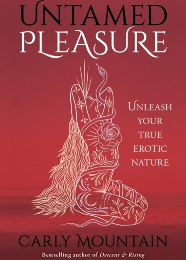 Untamed Pleasure av Carly Mountain (Paperback)
