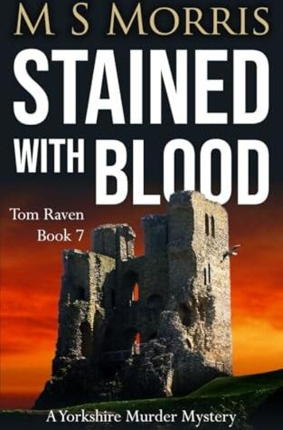 Stained with Blood av M S Morris