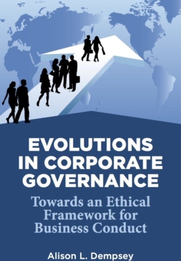 Evolutions in Corporate Governance av Alison L. Dempsey (Hardcover)