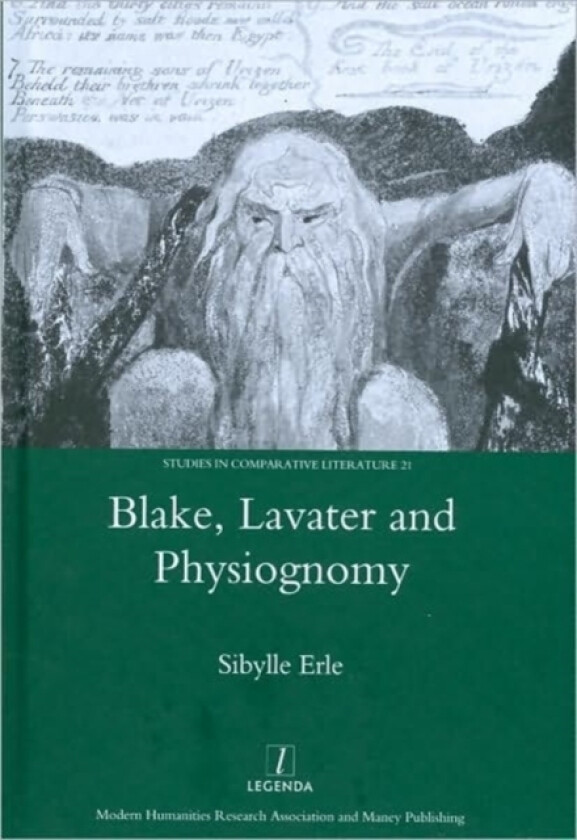 Blake, Lavater, and Physiognomy av Sibylle Erle (Hardcover)