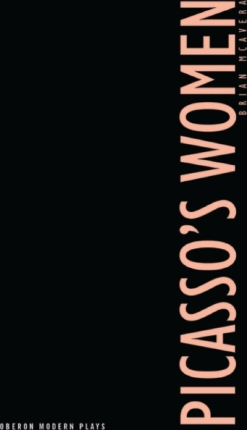 Picasso (TM)s Women av Brian McAvera (Paperback)