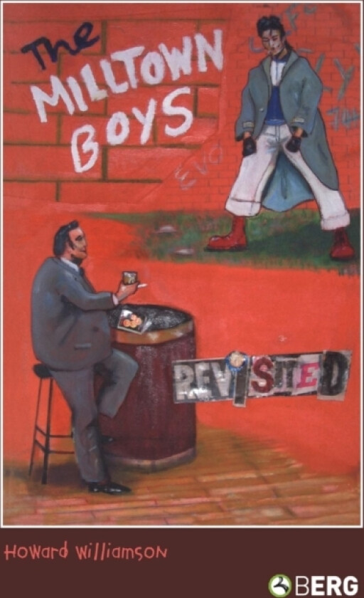 The Milltown Boys Revisited av Howard Williamson (Hardcover)