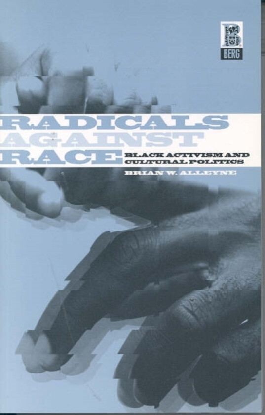 Radicals Against Race av Brian Alleyne (Paperback)