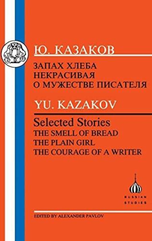 Selected Stories av IUrii Kazakov (Paperback)