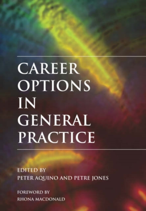 Career Options in General Practice av Peter Aquino, Petre Jones (Paperback)