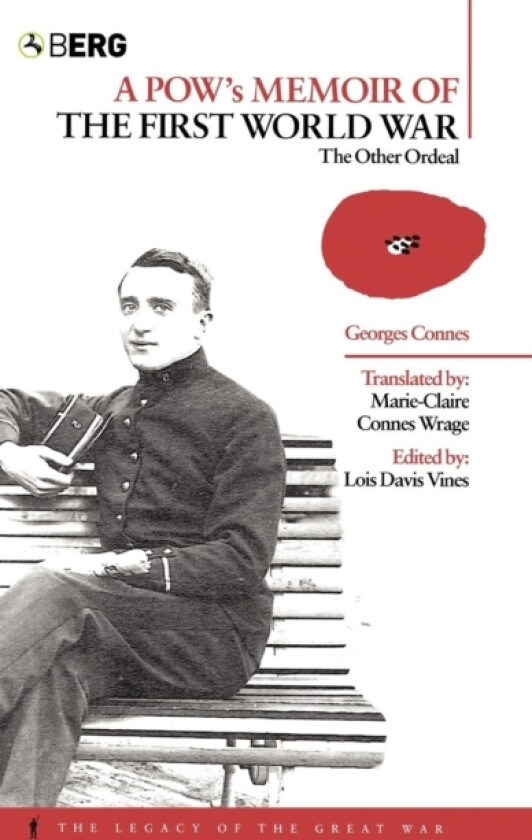 A POW's Memoir of the First World War av Georges Connes (Hardcover)