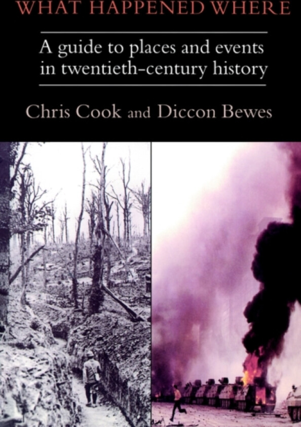 What Happened Where av Chris Cook (Paperback)