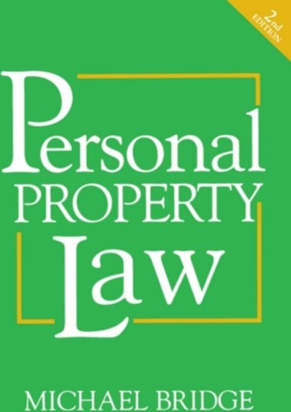 Personal Property Law av Michael Bridge (Paperback)