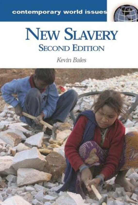 New Slavery av Kevin Bales (Hardcover)
