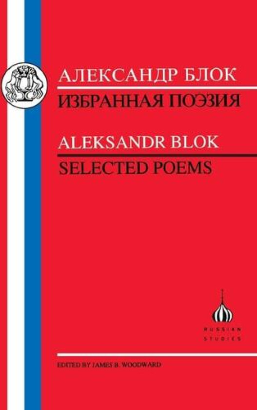 Selected Poems av Aleksandr Blok (Paperback)