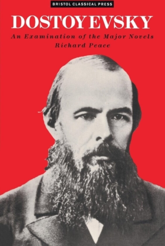 Dostoevsky av Richard Peace (Paperback)