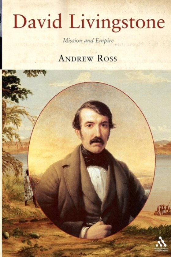 David Livingstone av Dr Andrew C. Ross (Paperback)