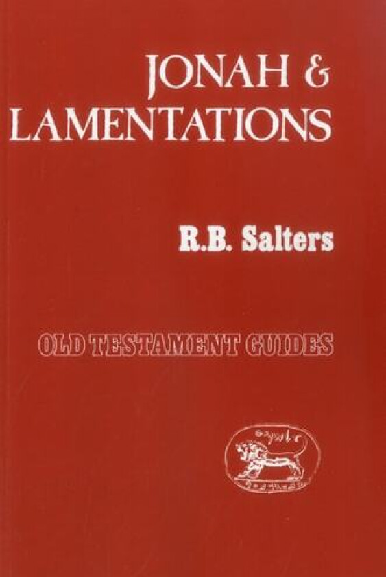 Jonah and Lamentations av R.B. Salters (Paperback)