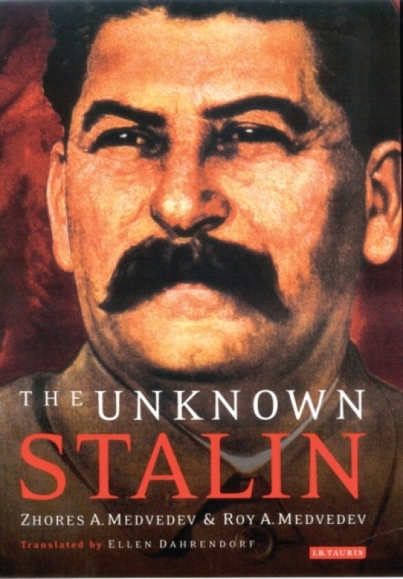 The Unknown Stalin av Zhores A. Medvedev (Paperback)