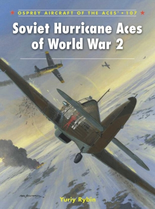 Soviet Hurricane Aces of World War 2 av Yuriy Rybin (Paperback)