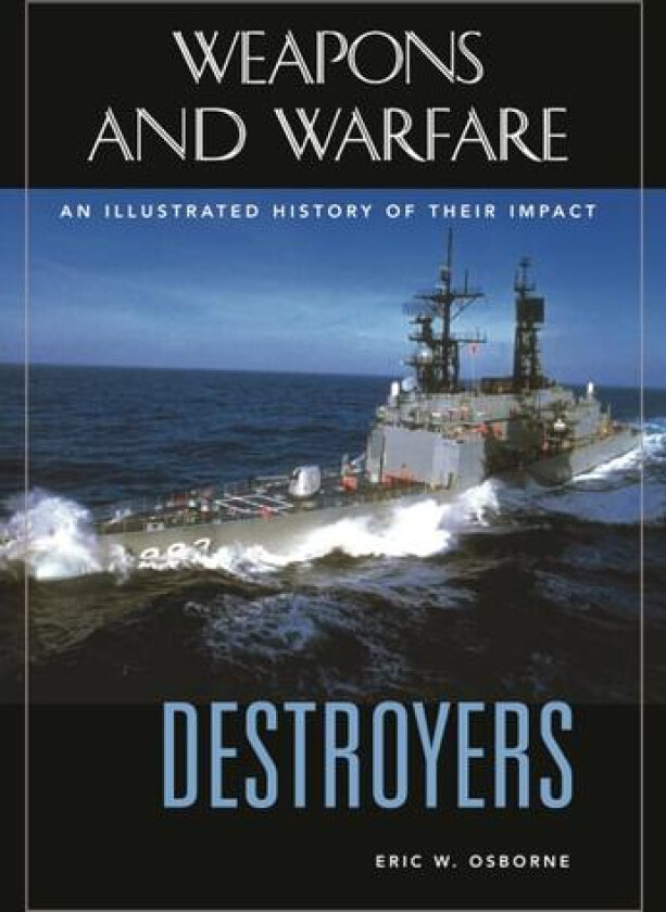 Destroyers av Eric W. Osborne (Hardcover)