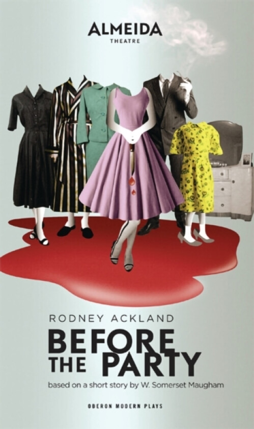Before the Party av Rodney Ackland (Paperback)