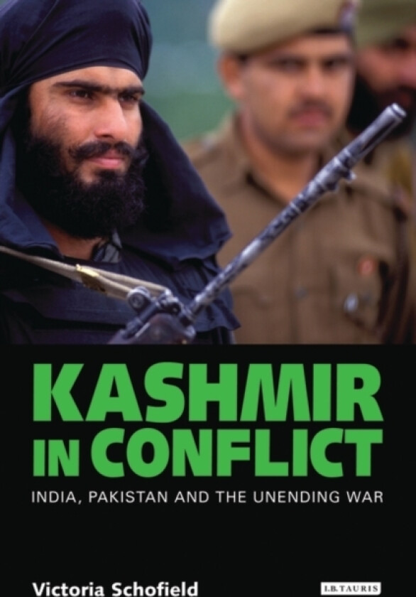 Kashmir in Conflict av Victoria Schofield (Paperback)