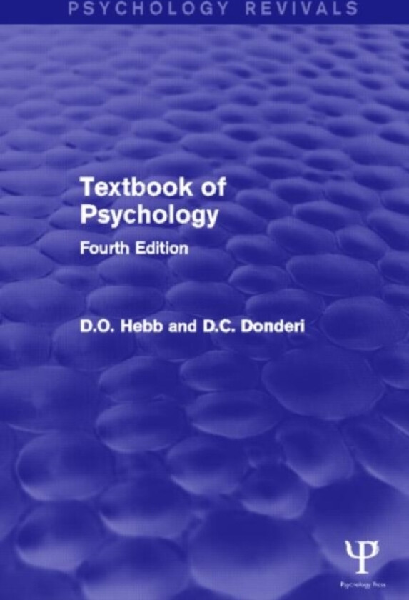Textbook of Psychology (Psychology Revivals) av D.O. Hebb, D.C. Donderi (Paperback)