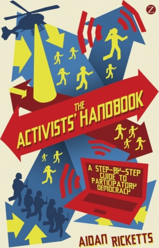The Activists' Handbook av Aidan Ricketts (Hardcover)