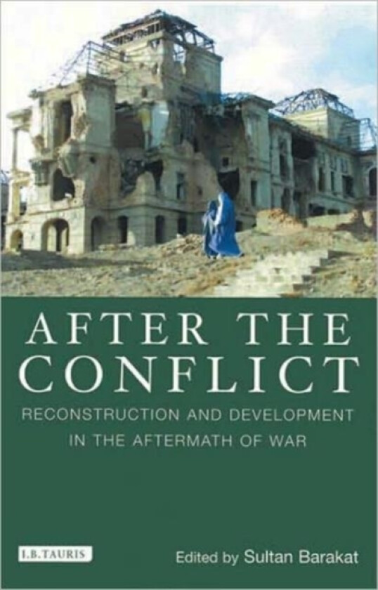 After the Conflict av Sultan Barakat (Paperback)