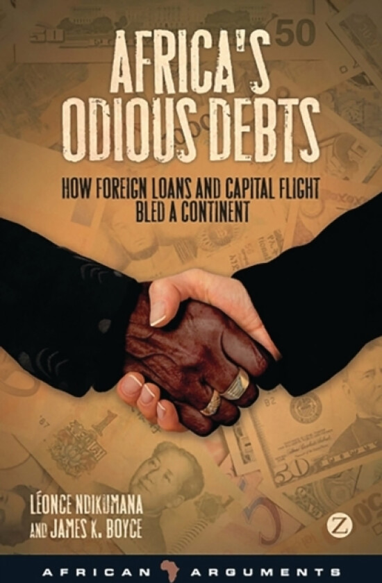 Africa's Odious Debts av Professor Leonce Ndikumana, James K. Boyce (Paperback)