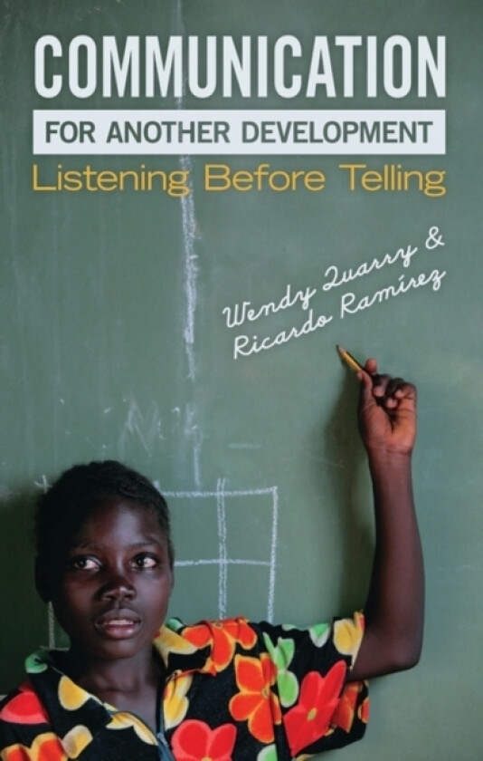 Communication for Another Development av Wendy Quarry, Ricardo Ramirez (Hardcover)
