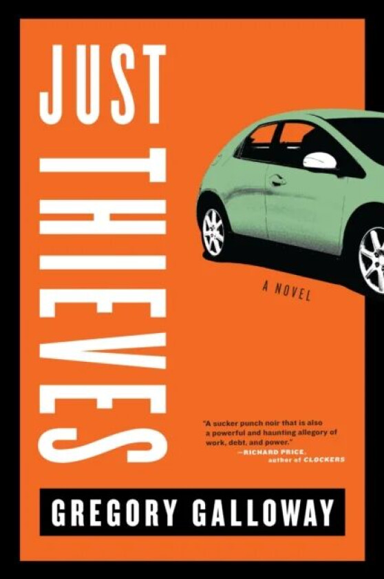 Just Thieves av Gregory Galloway