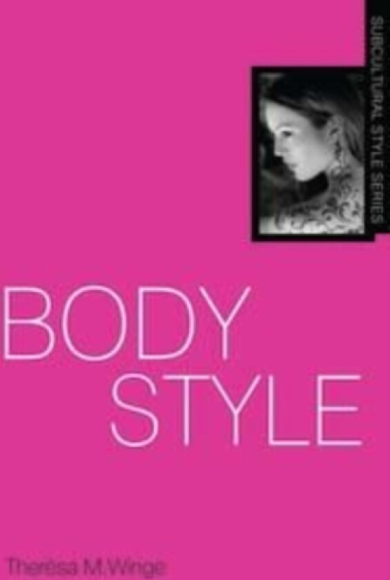 Body Style av Theresa M. Winge (Paperback)
