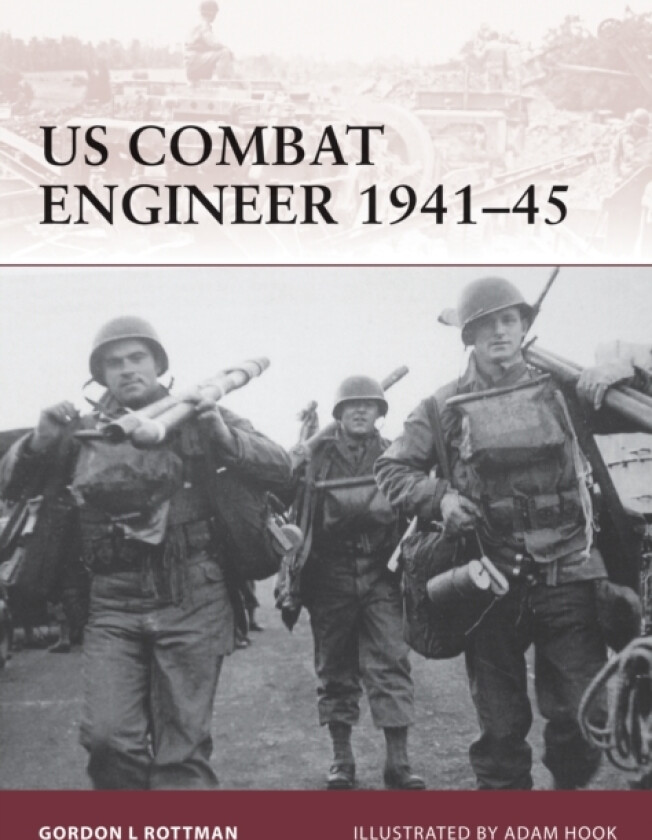 US Combat Engineer 1941–45 av Gordon L. Rottman (Paperback)