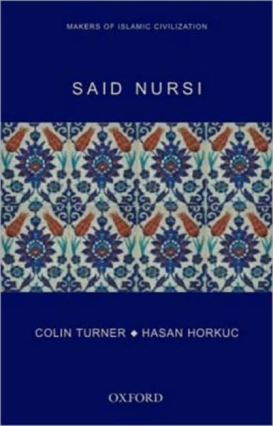 Said Nursi av Colin Turner, Hasan Horkuc (Paperback)