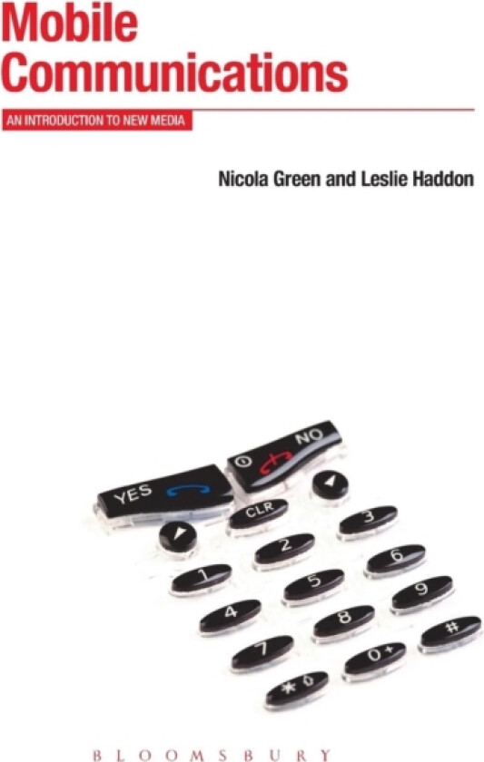 Mobile Communications av Nicola Green, Dr Leslie Haddon (Paperback)