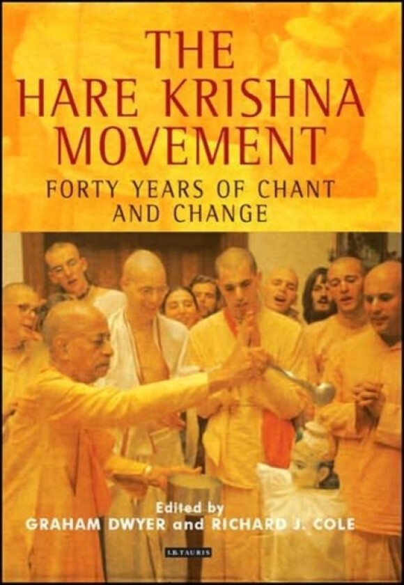 The Hare Krishna Movement av Graham Dwyer, Richard J. Cole (Hardcover)