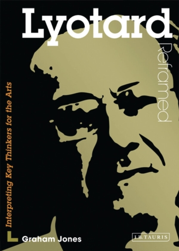 Lyotard Reframed av Graham Jones (Paperback)