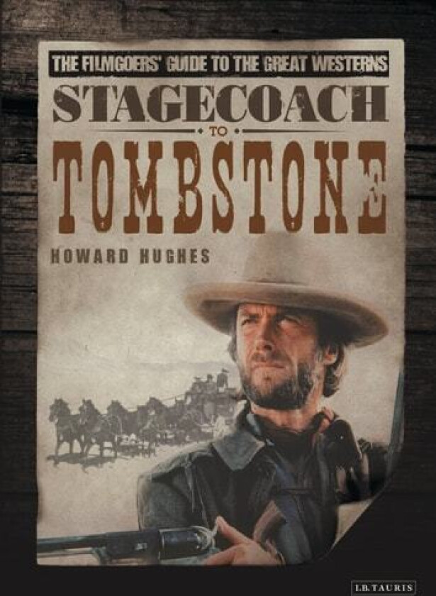 Stagecoach to Tombstone av Howard Hughes (Paperback)