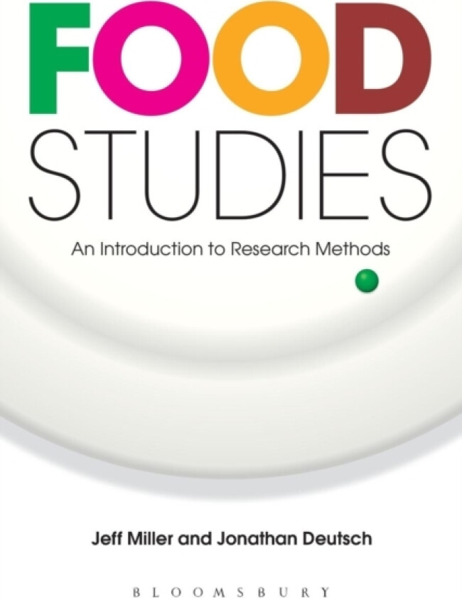 Food Studies av Jeff Miller, Jonathan Deutsch (Paperback)